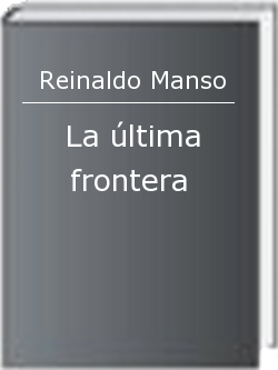 La última frontera