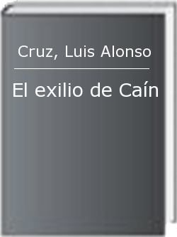 El exilio de Caín