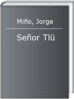 Señor Tlü