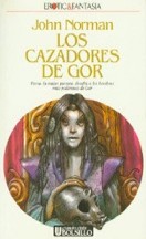 Los cazadores de Gor