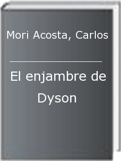 El enjambre de Dyson