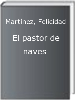 El pastor de naves