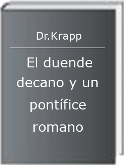 El duende decano y un pontífice romano