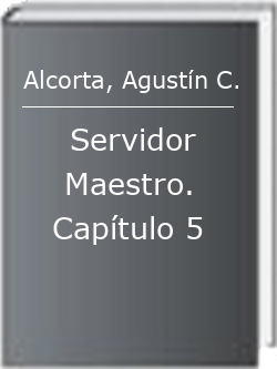 Servidor Maestro. Capítulo 5