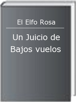 Un Juicio de Bajos vuelos