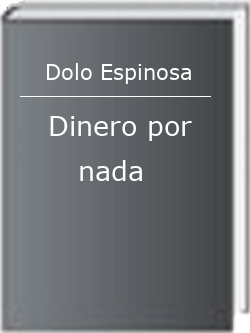 Dinero por nada