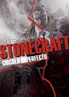 Stonecraft. Círculo Imperfecto