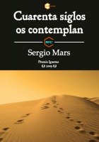 Cuarenta siglos os contemplan