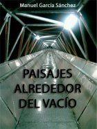 Paisajes alrededor del vació