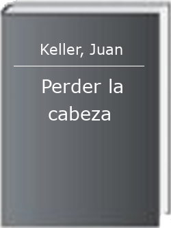 Perder la cabeza