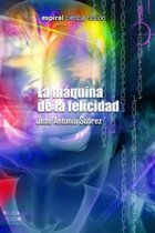 La máquina de la felicidad