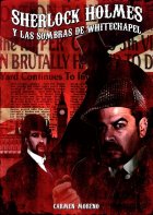 Sherlock Holmes y las sombras de Whitechapel