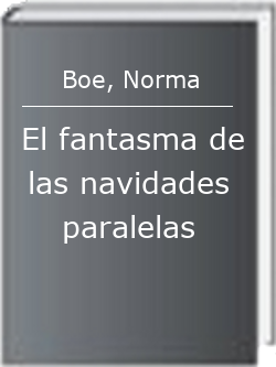 El fantasma de las navidades paralelas