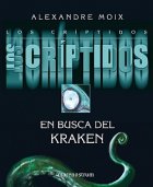 Los Críptidos 1 - En busca del Kraken