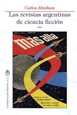 Las revistas argentinas de ciencia ficción