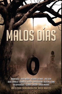 Malos días