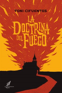 La doctrina del fuego