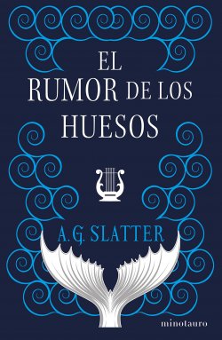 El rumor de los huesos