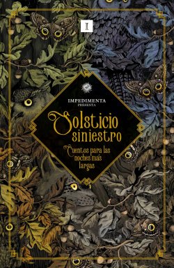 Solsticio siniestro: Cuentos para las noches más largas