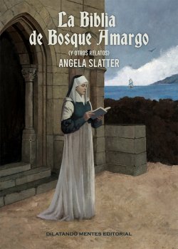 La biblia de Bosque Amargo