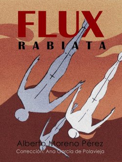 FLUX RABIATA