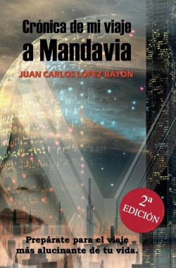 Crónica de mi viaje a Mandavia