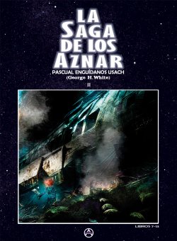 La Saga de los Aznar 2 (Libros 7-13)