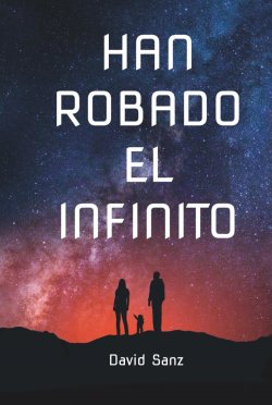 Han robado el infinito