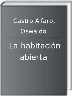 La habitación abierta