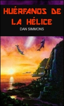 Huérfanos de la hélice