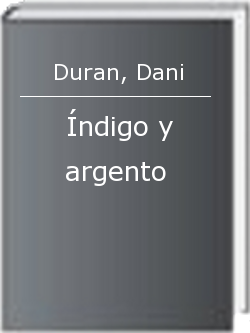 Índigo y argento