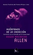 Huérfanos de la Creación
