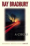 A ciegas - Ray Bradbury