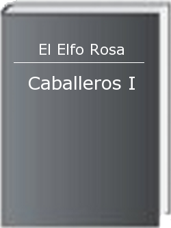 Caballeros I