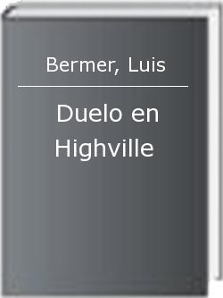 Duelo en Highville