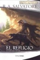 El Refugio (El Elfo Oscuro 3)