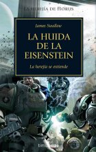 La Huida de Eisenstein (La Herejía de Horus IV)