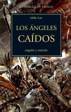 Los Ángeles Caídos (La Herejía de Horus XI)