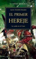 El Primer Hereje (La Herejía de Horus XIV)