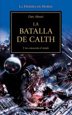 La Batalla de Calth (La Herejía de Horus XIX)