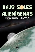 Bajo soles alienígenas