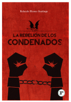 La Rebelión de los Condenados