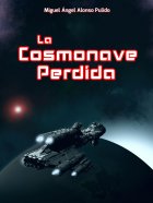 La Cosmonave Perdida