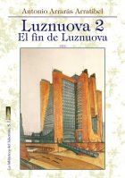 El fin de Luznuova