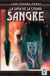 La saga de la ciudad: Sangre