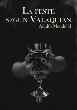 La peste según Valaquian