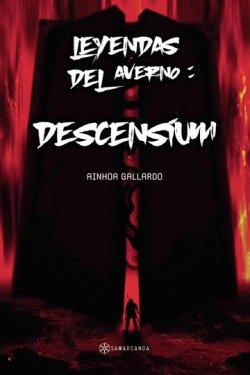 Leyendas del Averno: Descensium