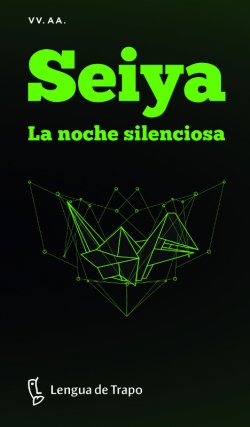 Seiya. La Noche silenciosa