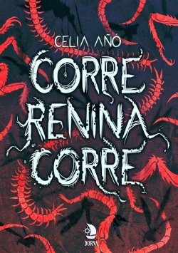 Corre, Renina, corre