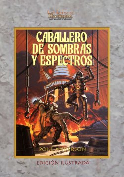 Caballero de sombras y espectros